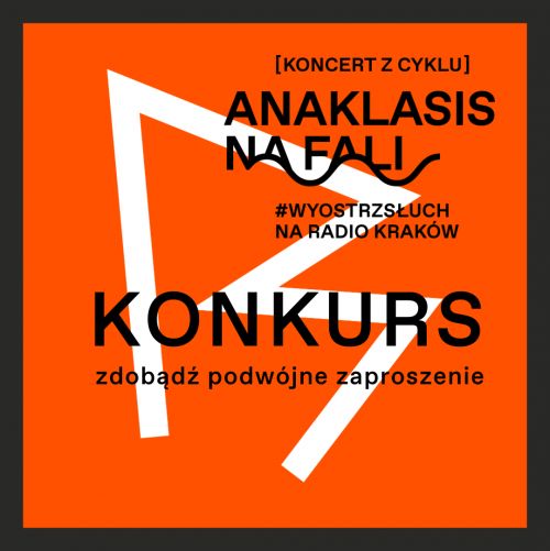 Zdobądź podwójny bilet na koncert IMPRESSIONS ON PADEREWSKI w ramach cyklu ANAKLASIS na fali!